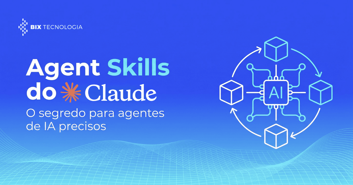 O princípio de Agent Skills do Claude: o segredo para agentes de IA precisos