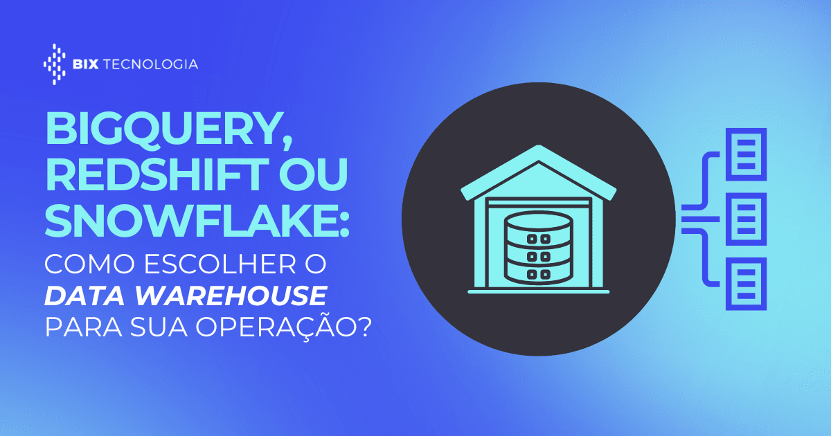 Gráfico comparativo entre as soluções de data warehouse BigQuery, Redshift e Snowflake.