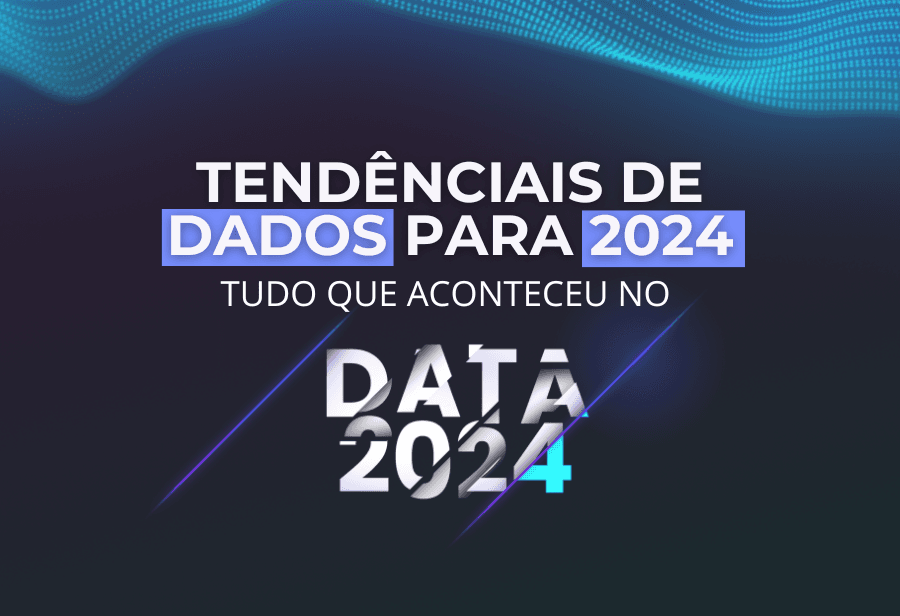 4 Tendências de Dados para 2024