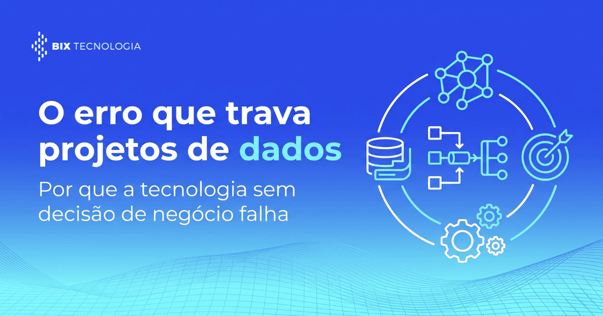 O erro mais comum em projetos de engenharia de dados que trava o crescimento