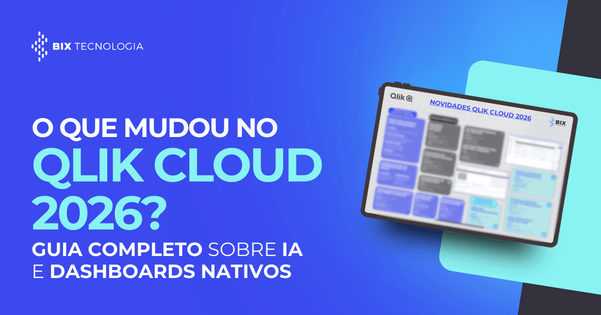 Capa do blog post da BIX Tecnologia com o título 'O que mudou no Qlik Cloud 2026? Guia completo sobre IA e dashboards nativos'. A imagem mostra um tablet exibindo o guia de bolso das novidades do Qlik.
