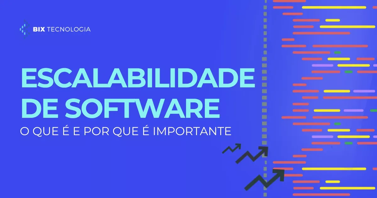 O que é escalabilidade de software e por que ela importa