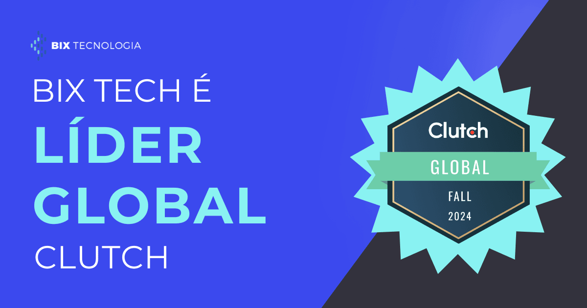 BIX é reconhecida como Líder Global pelo Clutch